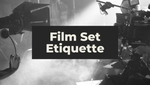 Film Set Etiquette