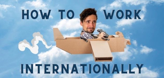 working internationally as an actor