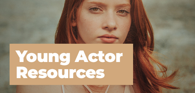 Young Actor Resources