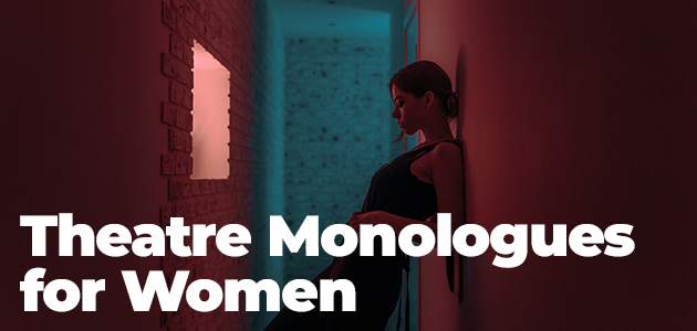 Comedy Monologues for Women
