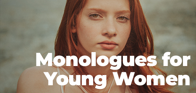 Monologues for girls teenagers